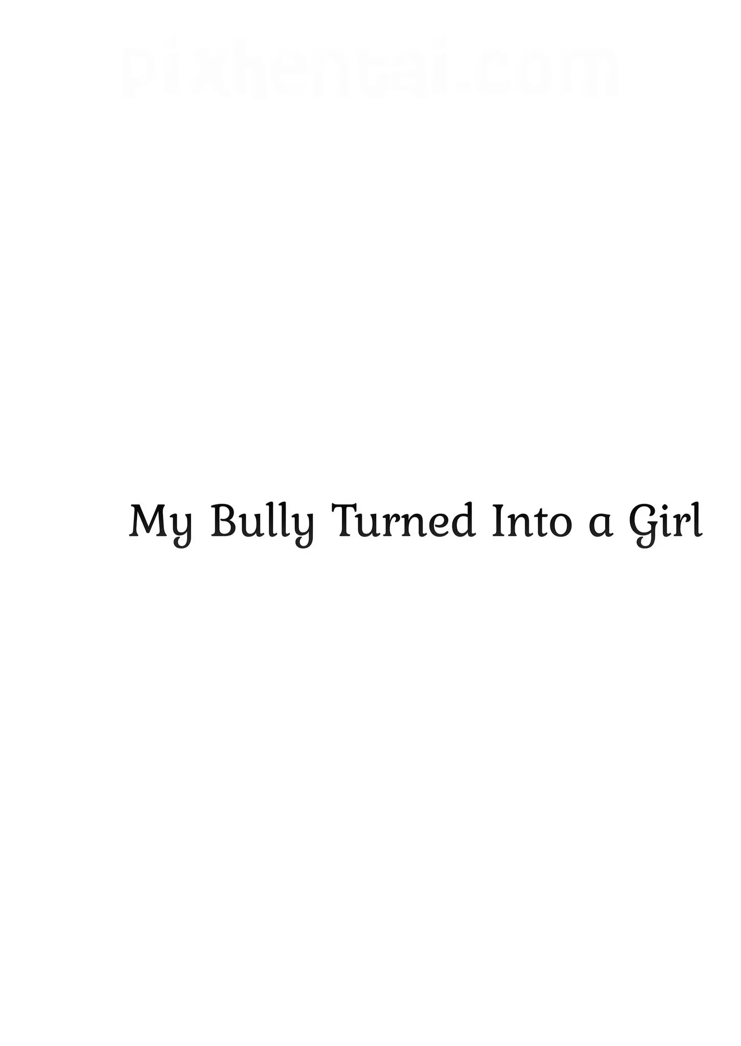 Komik hentai xxx manga sex bokep My Bully Turned Into a Girl 41